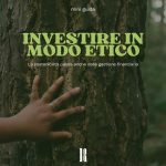 Privato: Investire in modo etico